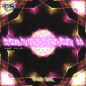 Kaleidoscope II: Ancient Half-Life