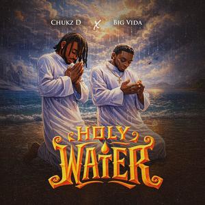 Holy Water (feat. Big Vida)