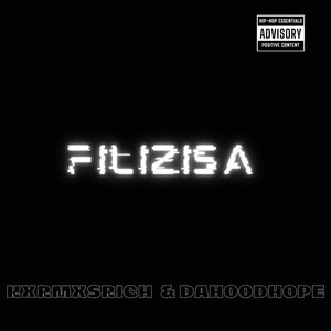 Filizisa (Explicit)