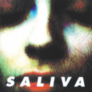 Saliva