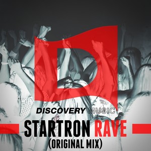 Rave (Original Mix)