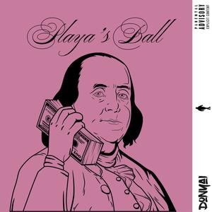 Playa's Ball (Explicit)