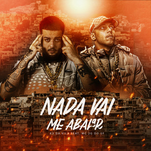 K2 Da Vila - Nada Vai Me Abalar