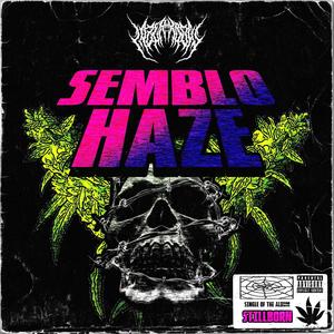 SEMBLO HAZE