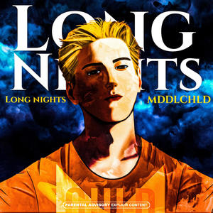 Long Nights (Explicit)