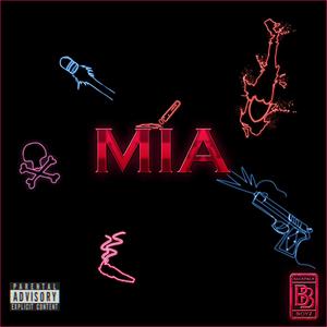 MIA (Explicit)