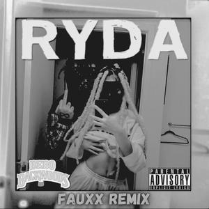 Ryda (feat. Bebo Backwoods & Prettyboi Clip) [Remix] [Explicit]