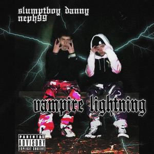 Vampire Lightning (Explicit)