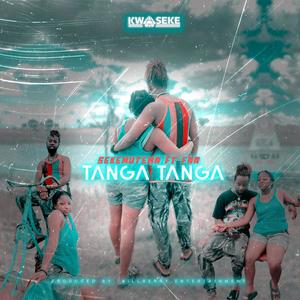 Tanga Tanga (feat. Faa)