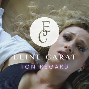 Ton regard (Explicit)