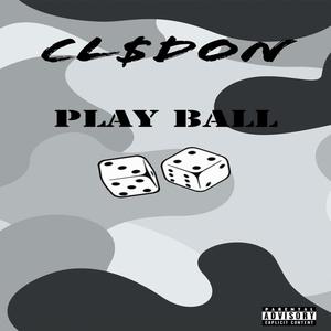 Play Ball (Explicit)