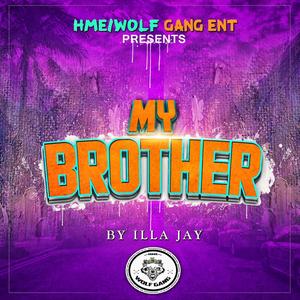 My Brother (Explicit)