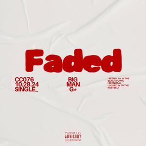 Faded (Explicit)