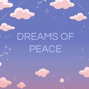 Dreams of peace