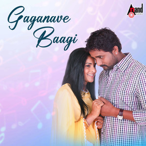 Gaganave Baagi (From