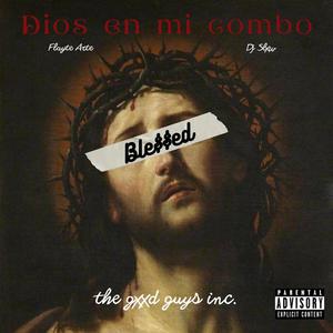 Dios en mi combo (feat. Dj Slxw) (Explicit)