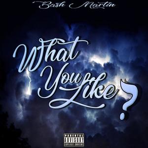 What you like (Explicit)