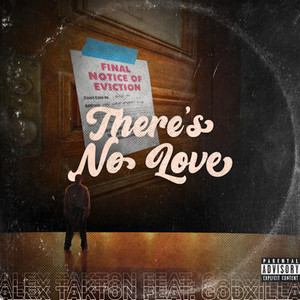 There's no Love (Explicit)
