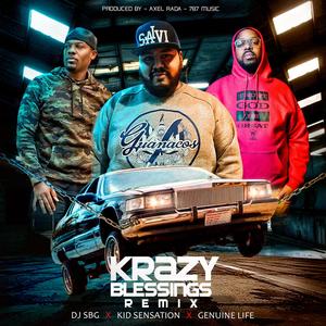 Krazy blessings (feat. Kid Sensation & Genuine Life)