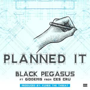 Planned It (feat. Godemis) (Explicit)