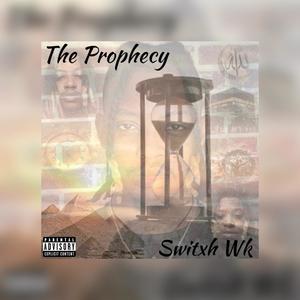 The Prophecy (Explicit)