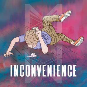 Inconvenience (Explicit)