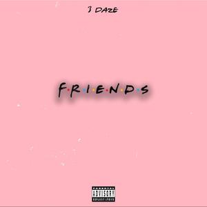 Friends (Explicit)