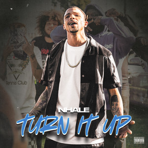 Turn It Up (Explicit)