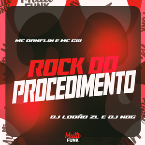 ROCK DO PROCEDIMENTO (Explicit)