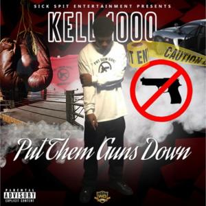 Put Them Guns Down (Radio|Explicit)
