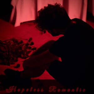 Hopeless Romantic (Explicit)