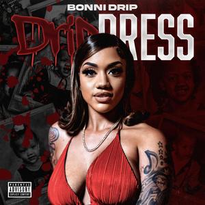 Drip Dress (Explicit)