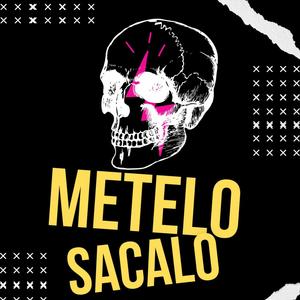 Metelo Sacalo