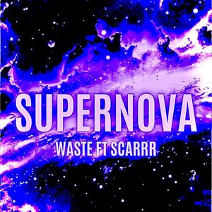 SUPERNOVA (feat. Scarrr)
