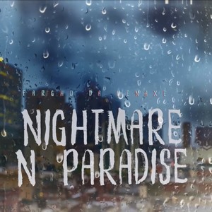 NightMare n Paradise (Explicit)