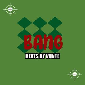 BANG (INSTRUMENTAL)