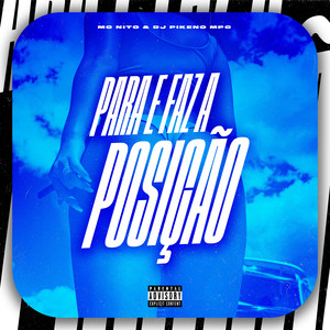 Para a Faz a Posição (Explicit)