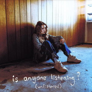 is anyone listening? (unfiltered|Explicit)
