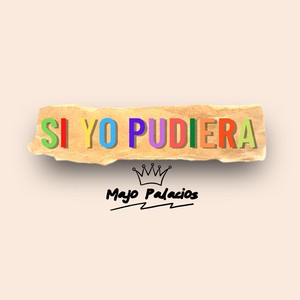 Si Yo Pudiera