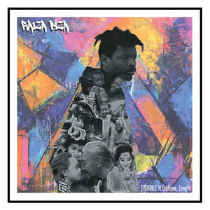 Trouble(feat. Oddisee, Zenyth) (Explicit)