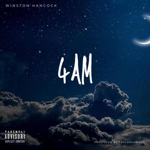 4am (feat. Taylor Famous) [Explicit]