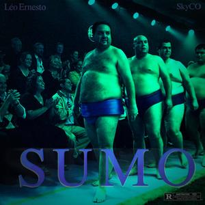 Sumo (feat. SkyCO) [Explicit]