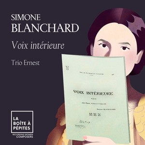 Simone Blanchard: Voix intérieure