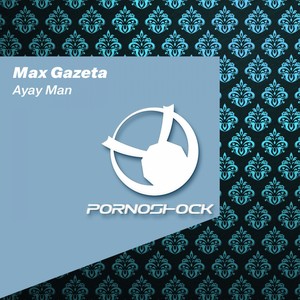 Ayay Man (Original Mix)