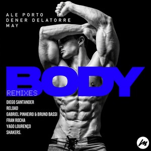 BODY (Yago Lourenço Radio Remix)