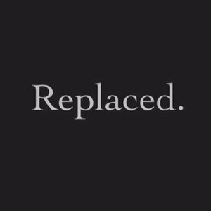 replaced