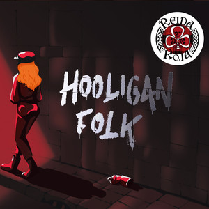 Hooligan Folk (Explicit)