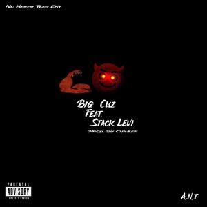 Big Cuz (feat. Stack Levi) [Explicit]