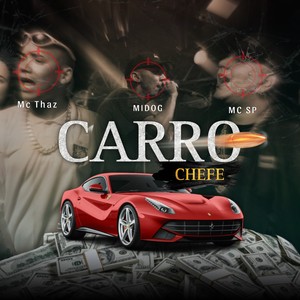 Carro Chefe (Explicit)