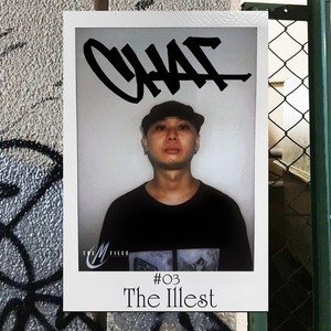 The Illest (feat. CHAF)